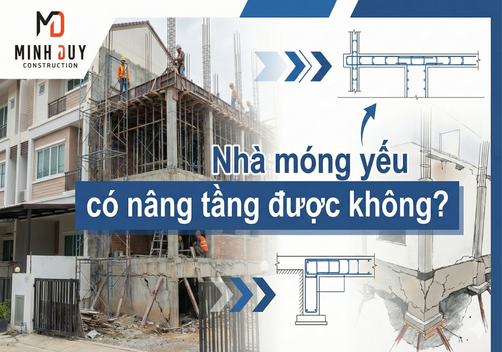 Nhà móng yếu có nâng tầng được không?
