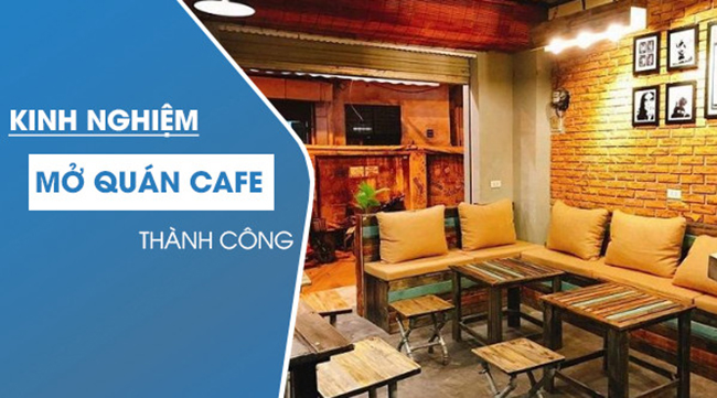 Kinh Nghiệm Mở Quán Cafe